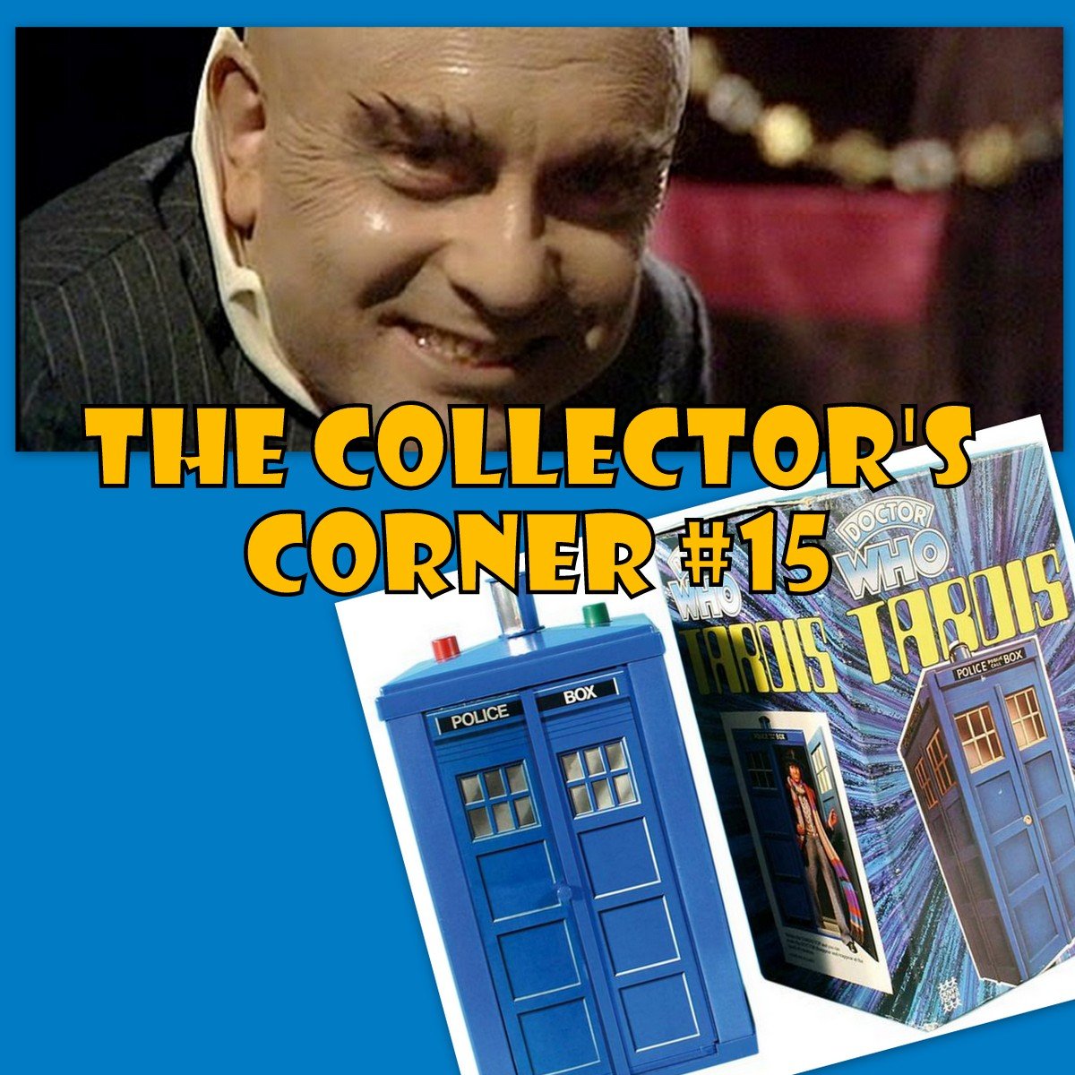 The Collector’s Corner #15: The Denys Fisher TARDIS